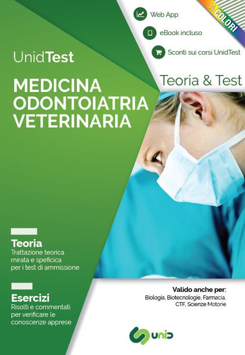 UnidTest. Medicina odontoiatria veterinaria. Teoria. Esercizi. Con app. Con e-book - copertina