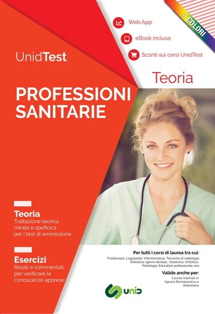 Unidtest. Test Professioni sanitarie: manuale di teoria con esercizi commentati e web app per la preparazione al test di ammissione. Con e-book. Con Contenuto digitale per download e accesso online - copertina