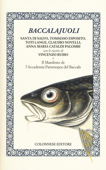 Baccalajuoli - Santa Di Salvo,Tommaso Esposito,Toti Lange - copertina