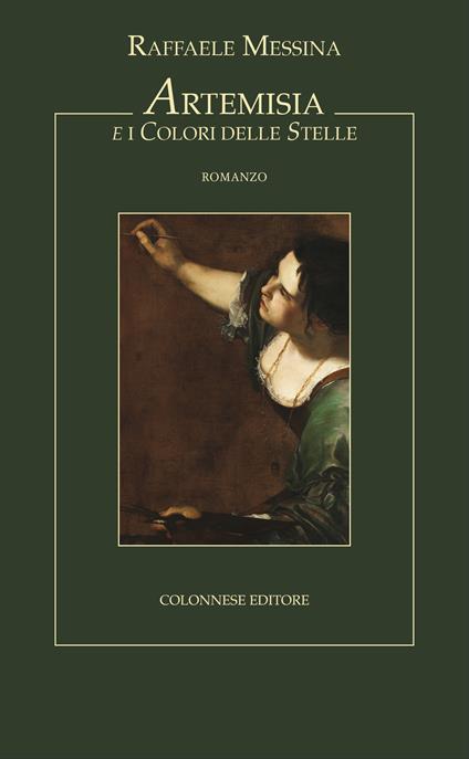 Artemisia e i colori delle stelle - Raffaele Messina - copertina
