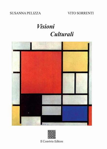 Visioni culturali - Susanna Pelizza,Vito Sorrenti - copertina