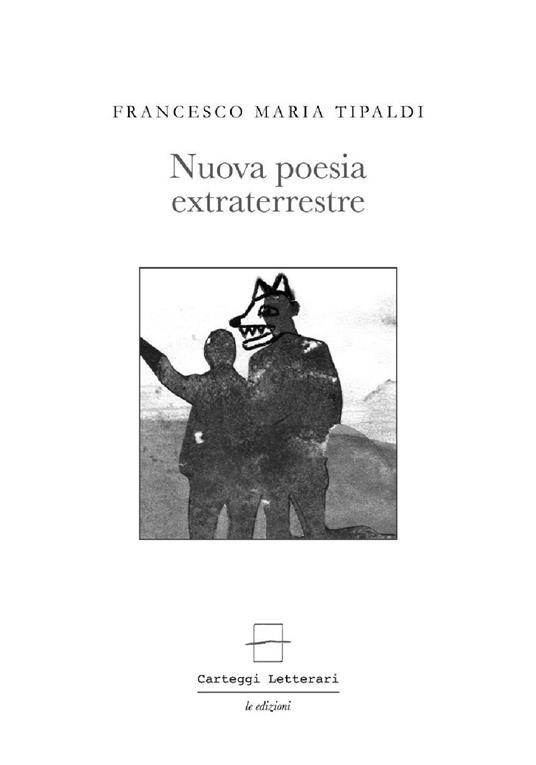 Nuova poesia extraterrestre - Francesco Maria Tipaldi - copertina
