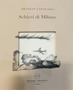 Schizzi di Milano. Ediz. bilingue