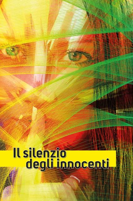 Il silenzio degli innocenti - Emiliano Antenucci - copertina