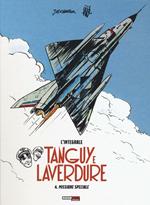 Missione speciale. Tanguy e Laverdure. L'integrale. Vol. 4