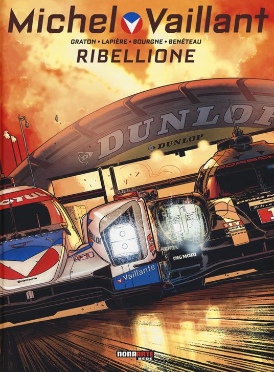 Ribellione. Michel Vaillant - Philippe Graton,Denis Lapière,Marc Bourgne - copertina