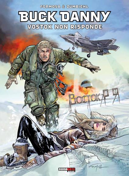 Vostok non risponde. Buck Danny - Frédéric Zumbiehl,Gil Formosa - copertina