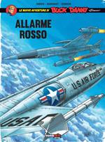 Allarme rosso. Le nuove avventure di Buck Danny «classic». Vol. 6