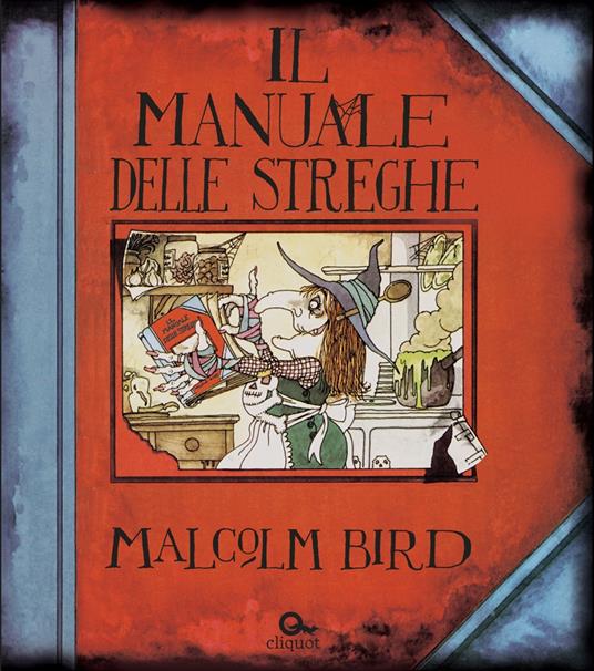 Il manuale delle streghe - Malcolm Bird - copertina