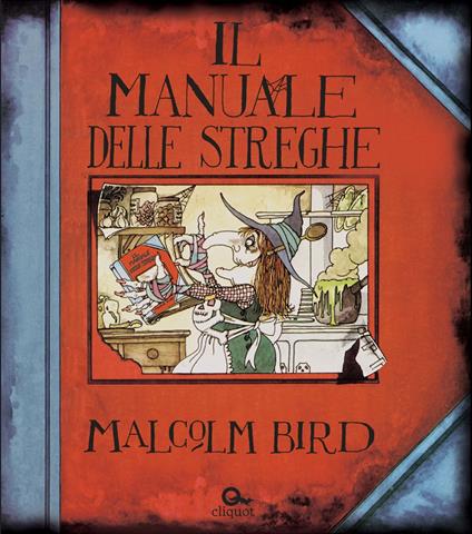 Il manuale delle streghe - Malcolm Bird - copertina