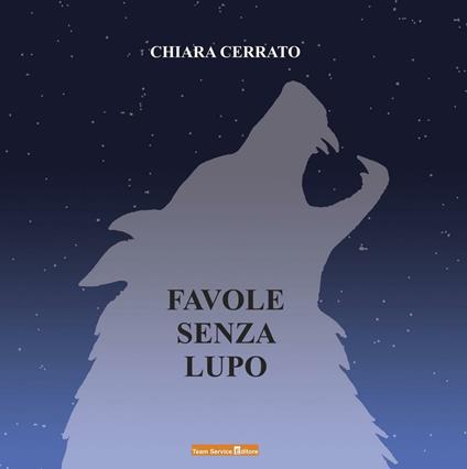 Favole senza lupo - Chiara Cerrato - copertina