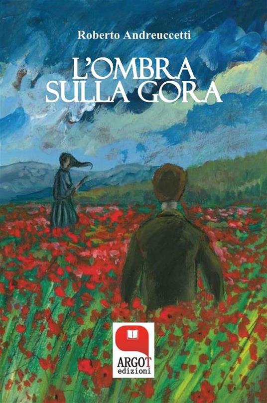 L' ombra sulla gora - Roberto Andreuccetti - ebook