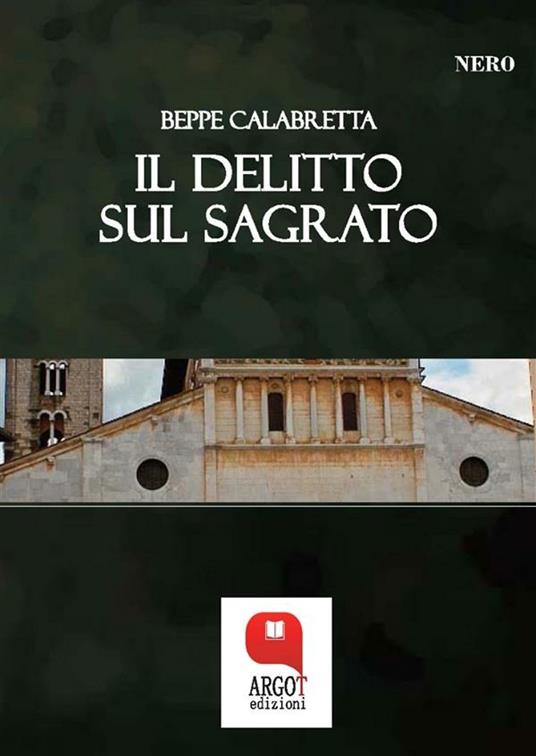 Il delitto sul sagrato - Beppe Calabretta - ebook