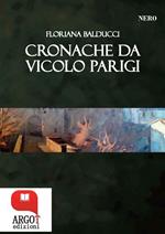 Cronache da vicolo Parigi