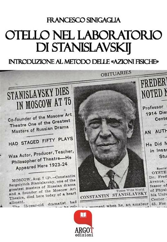 Otello nel laboratorio di Stanislavskij. Introduzione al metodo delle «azioni fisiche» - Francesco Sinigaglia - ebook
