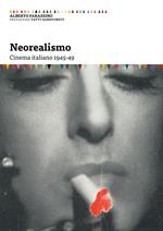 Neorealismo. Cinema italiano 1945-49