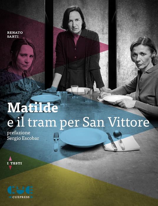 Matilde e il tram per San Vittore - Renato Sarti - copertina