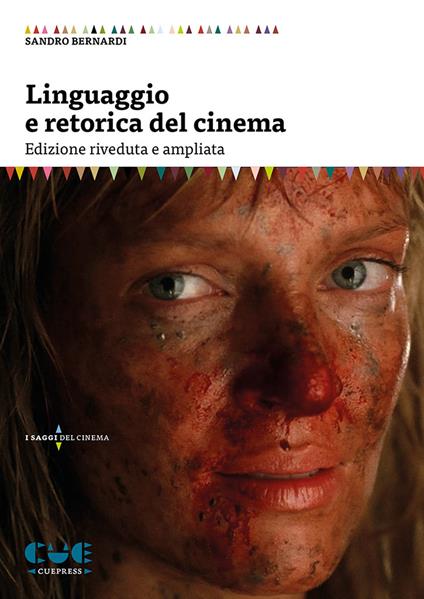 Linguaggio e retorica del cinema - Sandro Bernardi - copertina