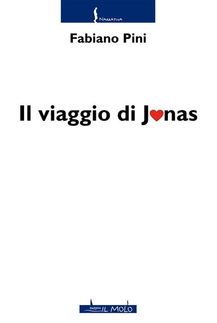 Il viaggio di Jonas - Fabiano Pini - copertina
