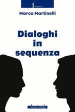 Dialoghi in sequenza