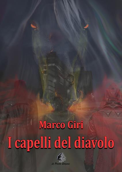 I capelli del diavolo - Marco Giri - copertina