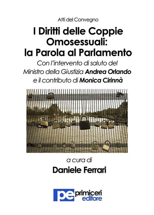 I diritti delle coppie omosessuali. La parola al Parlamento - Daniele Ferrari - ebook