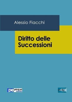 Diritto delle successioni - Alessio Fiacchi - copertina