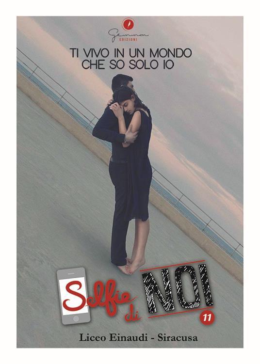 Selfie di noi. Vol. 11: Liceo «Einaudi» Siracusa - copertina