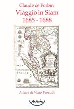 Viaggio in Siam (1685-1688)