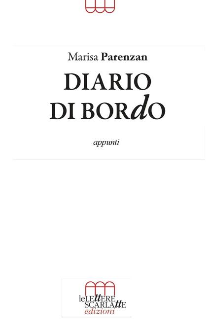 Diario di bordo. Appunti - Marisa Parenzan - copertina