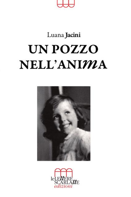 Un pozzo nell'anima - Luana Jacini - copertina