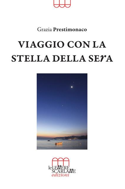 Viaggio con la stella della sera - Grazia Prestimonaco - copertina