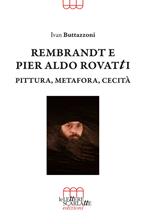 Rembrandt e Pier Aldo Rovatti. Pittura, metafora, cecità