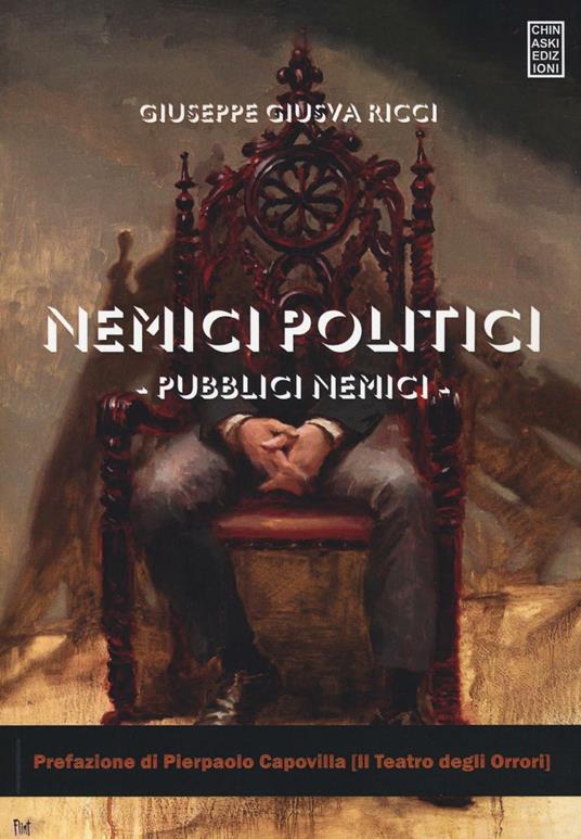 Nemici politici, pubblici nemici - Giuseppe Giusva Ricci - copertina