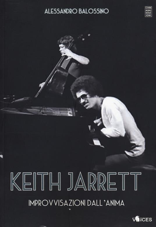 Keith Jarrett. Improvvisazioni dall'anima - Alessandro Balossino - copertina