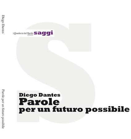 Parole per un futuro possibile - Diego Dantes - copertina
