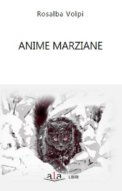 Anime marziane - Rosalba Volpi - copertina