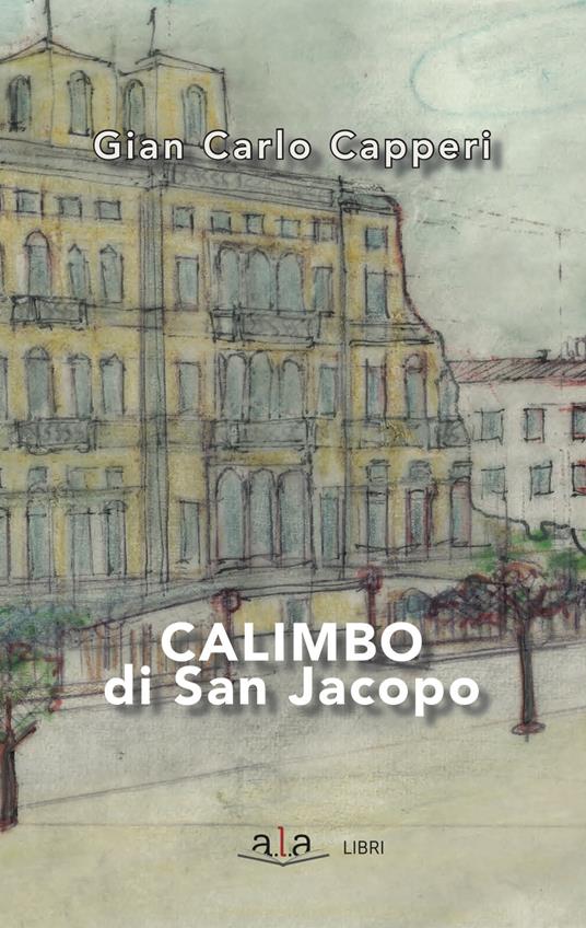 Calimbo di San Jacopo - Gian Carlo Capperi - copertina