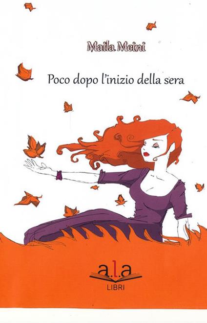 Poco dopo l'inizio della sera - Maila Meini - ebook