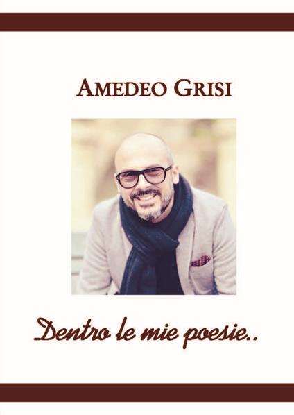 Dentro le mie poesie - Amedeo Grisi - copertina