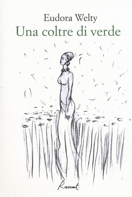 Una coltre di verde - Eudora Welty - copertina