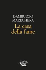 La casa della fame