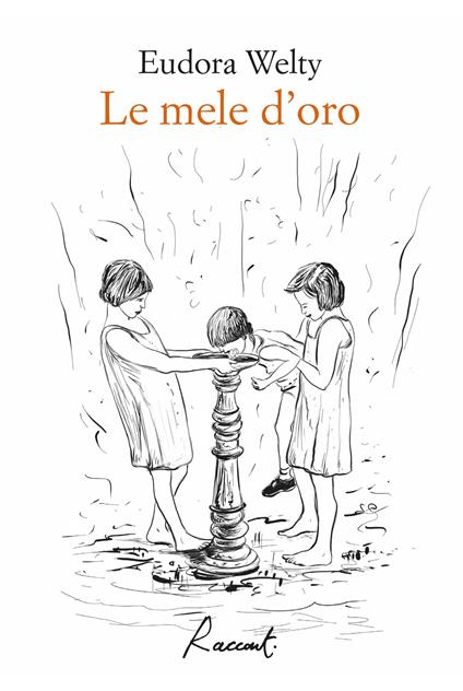 Le mele d'oro - Eudora Welty,Isabella Zani - ebook