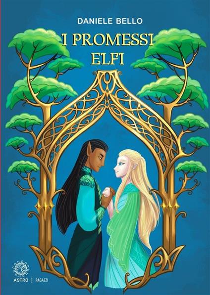 I promessi elfi - Daniele Bello,Rita Micozzi - ebook