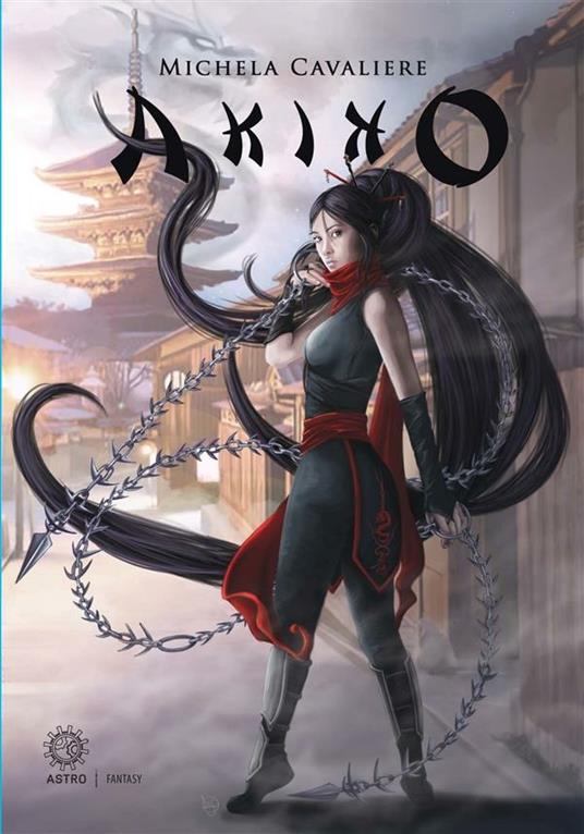 Akiko - Michela Cavaliere,Livia De Simone - ebook