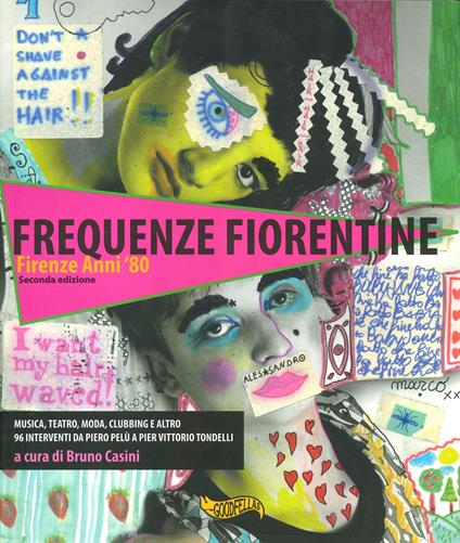 Frequenze fiorentine. Firenze anni '80 - Bruno Casini - copertina