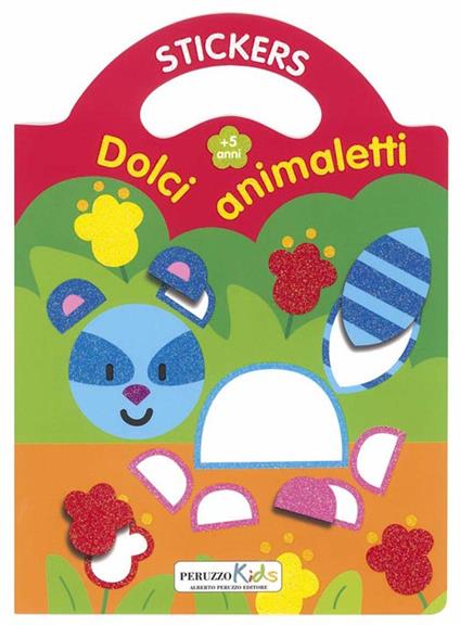 Dolci animaletti (5 anni). Stacca e attacca. Ediz. illustrata. Con Adesivi - copertina