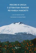 Percorsi di lingua e letteratura francese per Marilia Marchetti