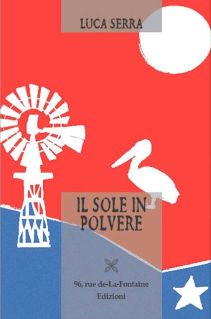 Il sole in polvere - Luca Serra - copertina