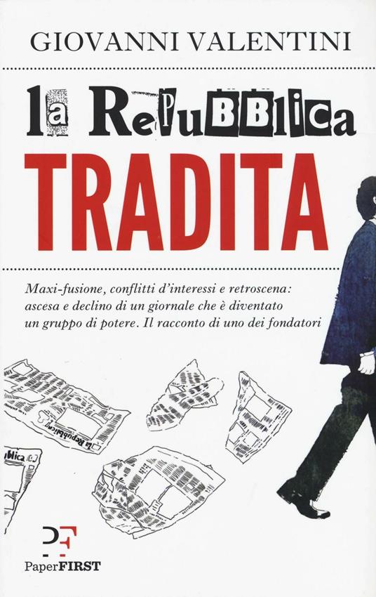 La Repubblica tradita - Giovanni Valentini - copertina